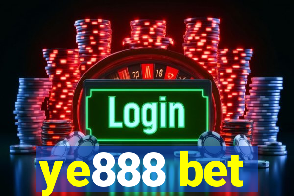 ye888 bet